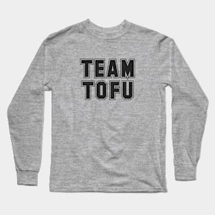 TEAM TOFU Long Sleeve T-Shirt